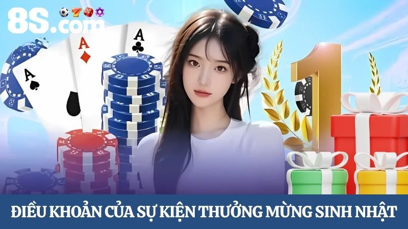 Điều khoản khuyến mãi lớn mừng sinh nhật 
