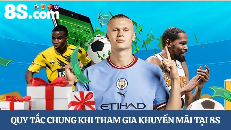 Quy tắc chung hoàn thua thể thao 8S