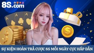 hoàn trả cược 8S