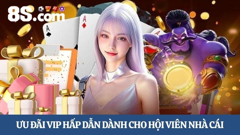 khuyến mãi VIP 8S hấp dẫn