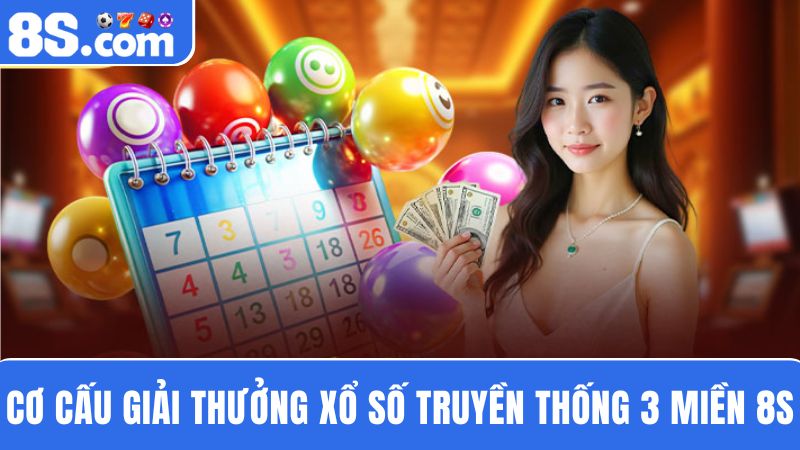 cơ cấu giải thưởng xổ số truyền thống