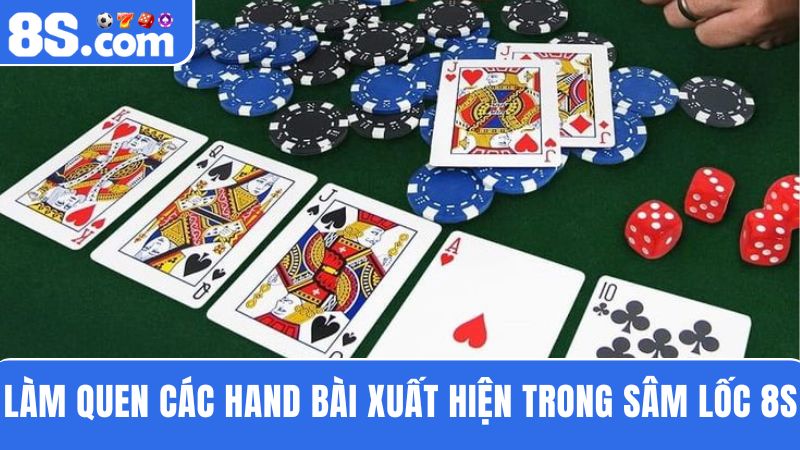 các hand bài Sâm Lốc 8S 