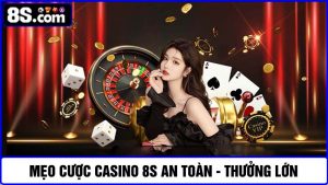 mẹo cược casino 8S